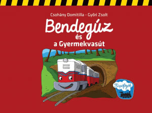 Bendegúz és a Gyermekvasút - Borító