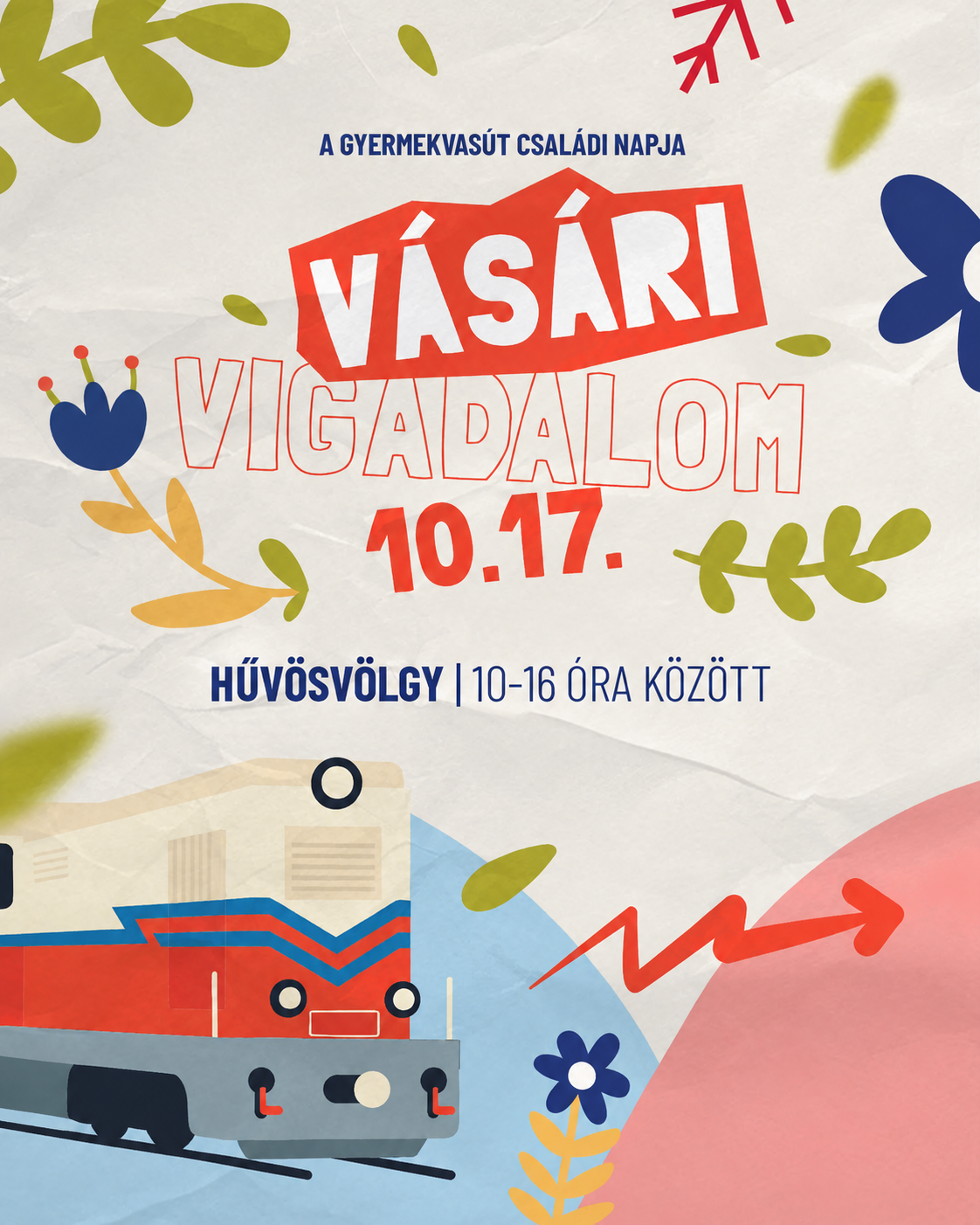 Vásári Vigadalom 2026 – családi programok és gyerekprogramok Budapesten Vásári Vigadalom, a Gyermekvasút családi napja Budapesten, Hűvösvölgyben 2026. október 17-én